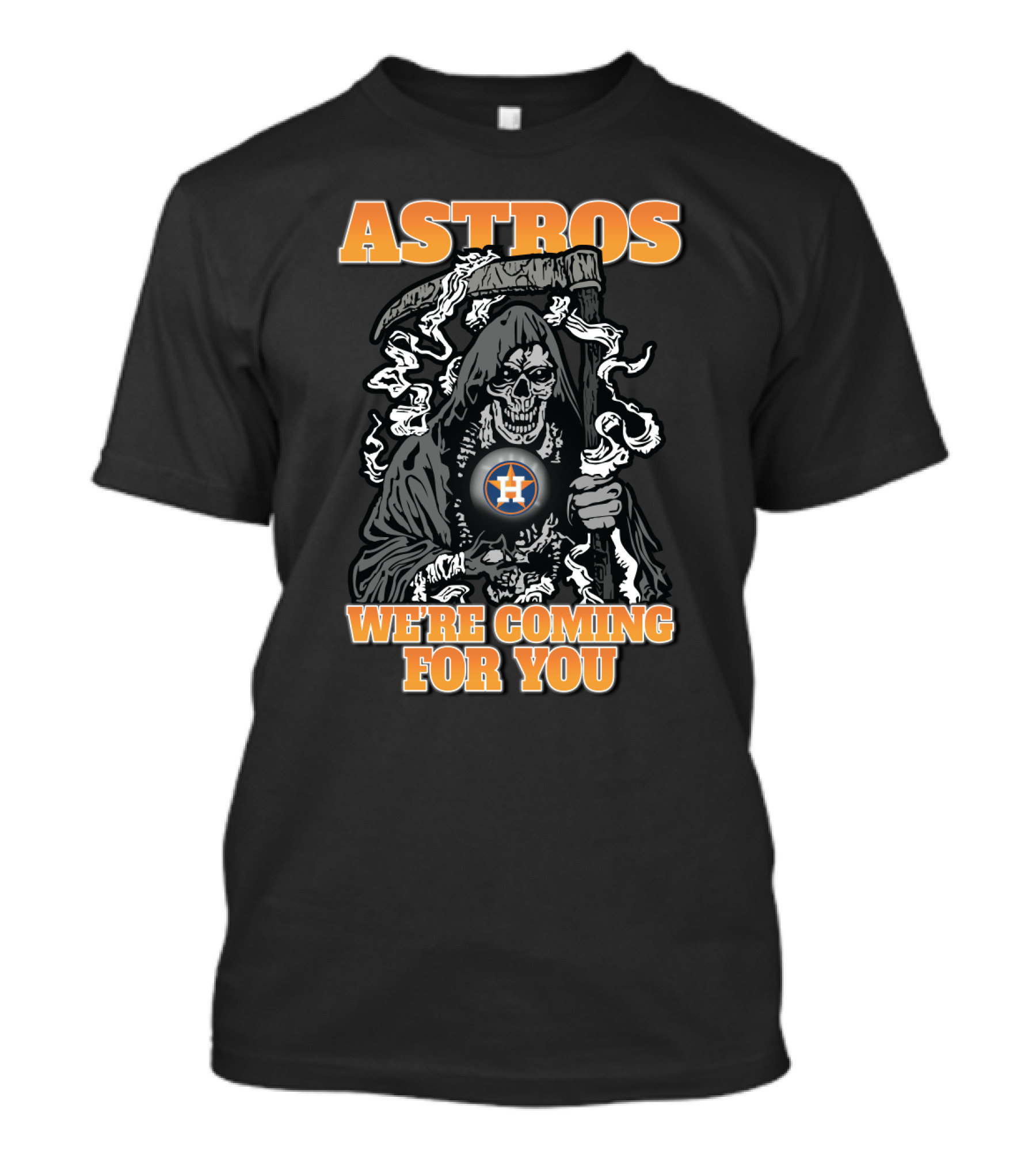 Astros Grim Reaper We're Coming For You T-Shirt