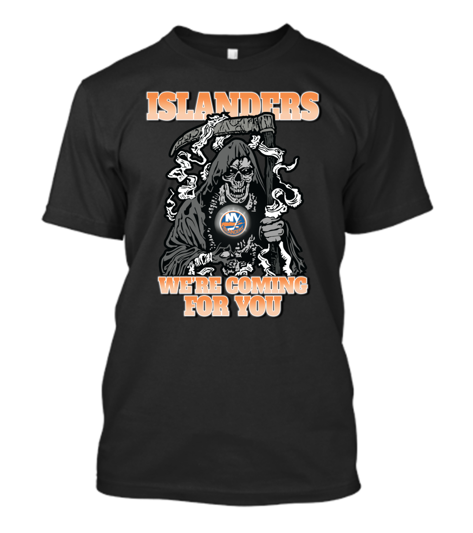 Islanders We're Coming For You Grim Reaper New York Hockey Fans T-Shirt