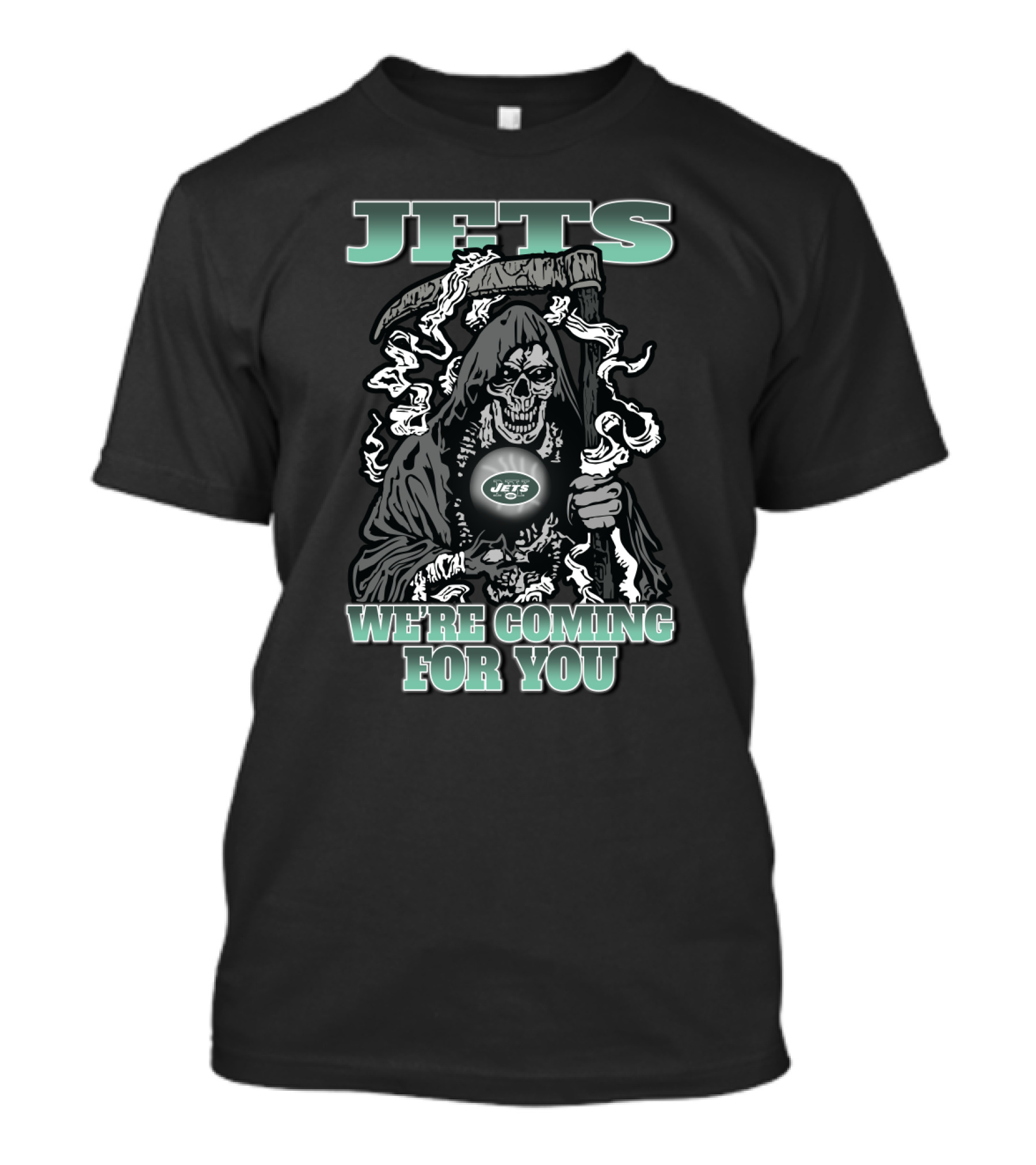 Jets We're Coming For You Grim Reaper New York Fans T-Shirt