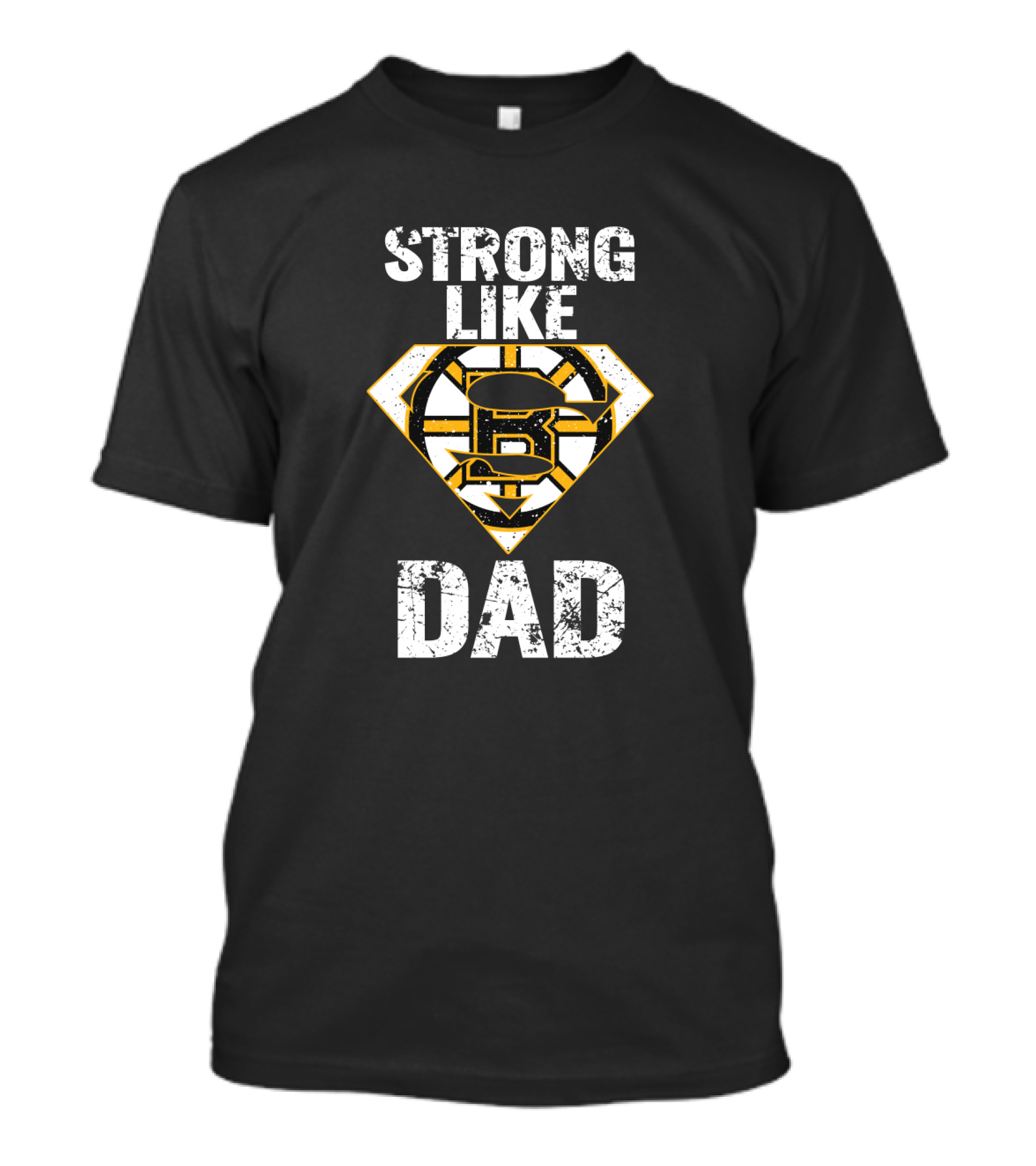 Strong Like Dad Boston Bruins Super Dad T-Shirt
