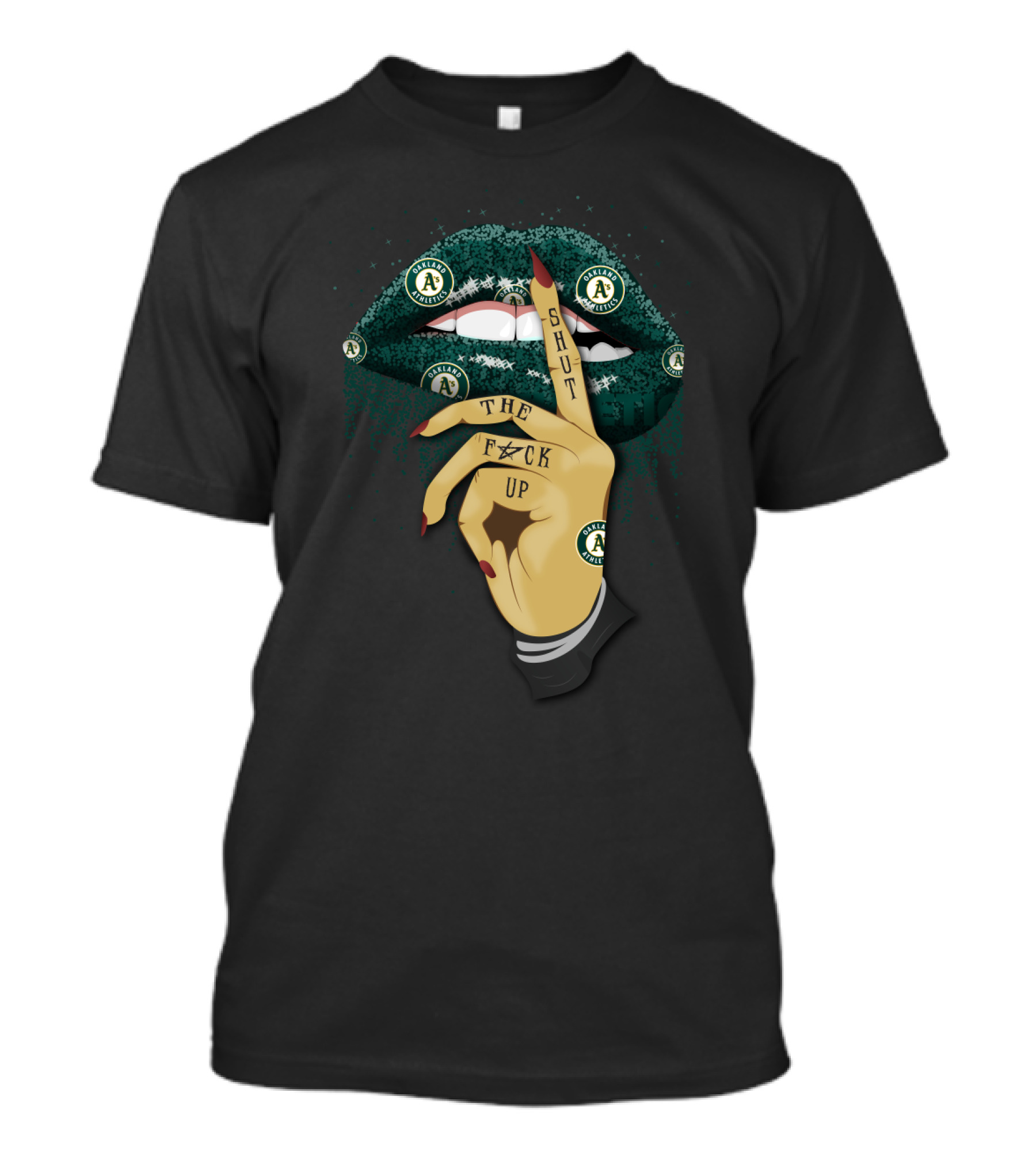 Oakland Athletics Fans Glitter Lip Shut The F⚡ck Up T-Shirt