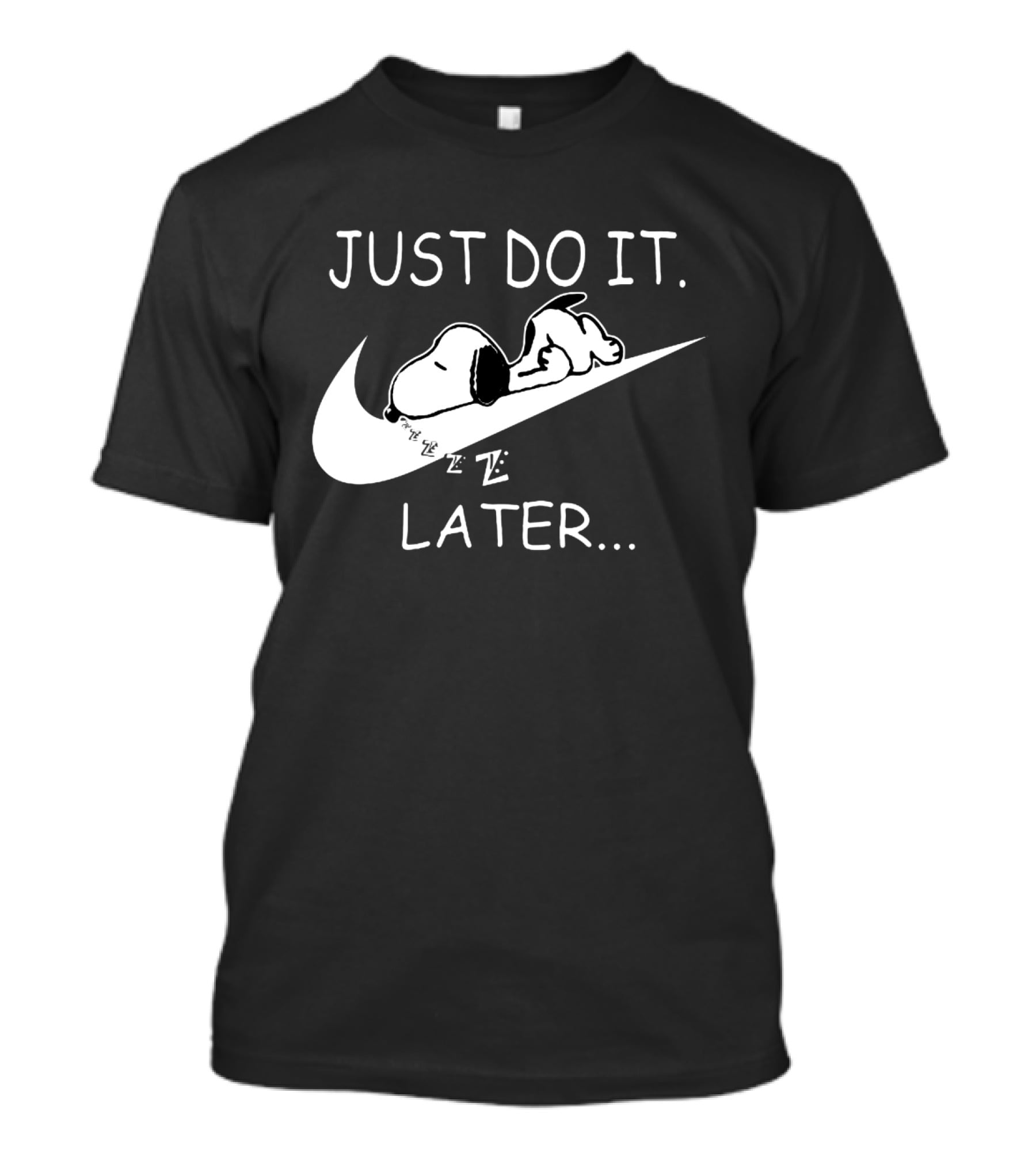Just Do It Later Snoopy Sleeping On Swoosh Cartoon T-Shirt