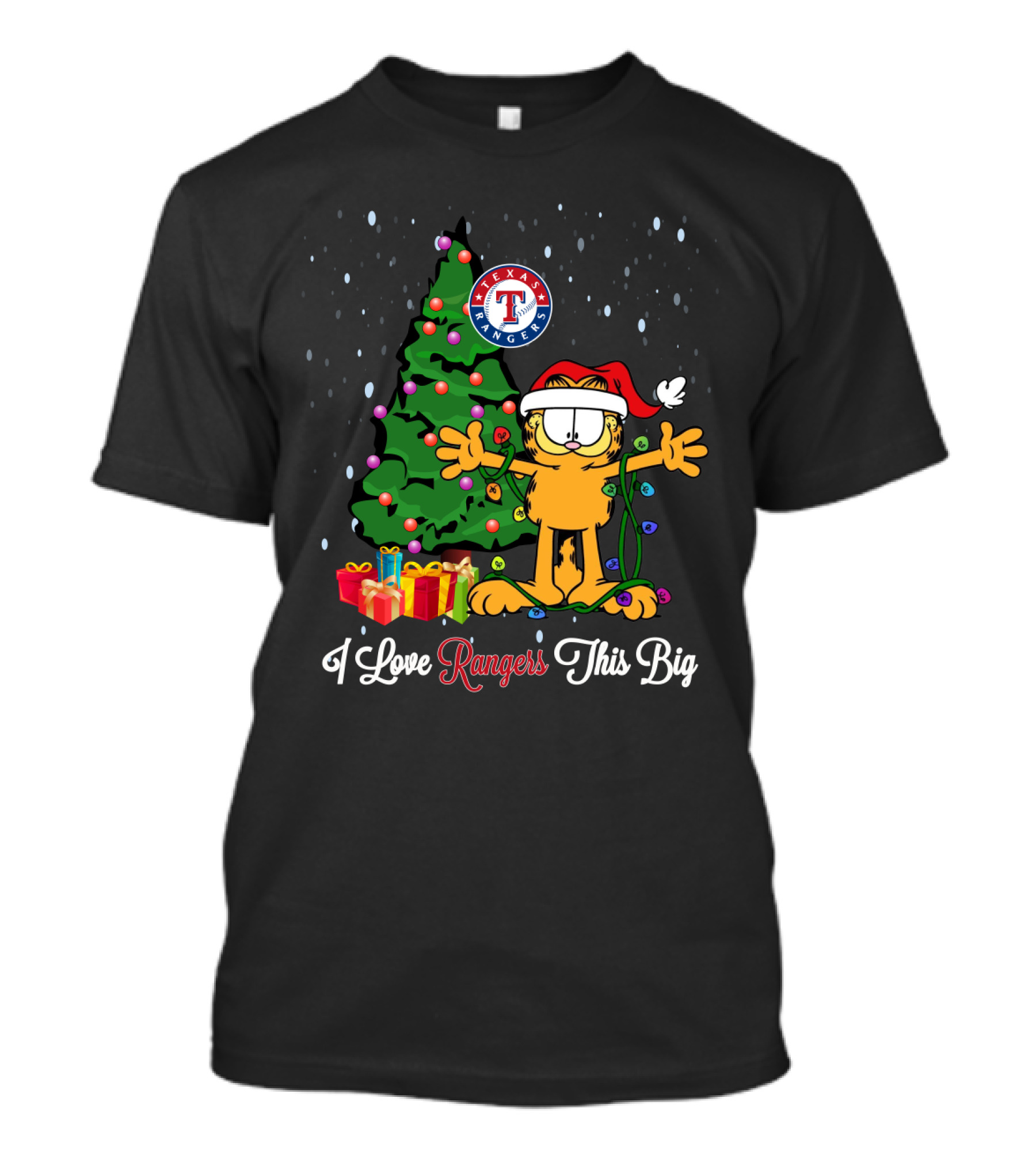 Texas Rangers Garfield Christmas I Love Rangers This Big T-Shirt