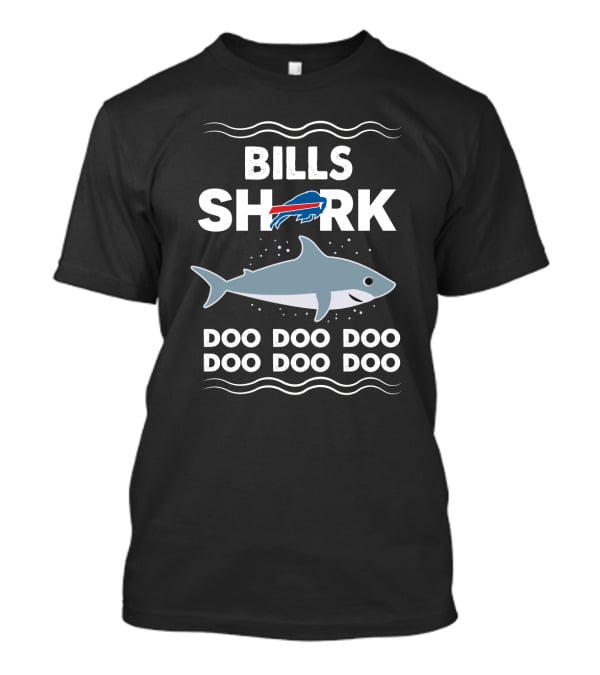 Buffalo Bills Shark Doo Doo Doo Doo Doo Fans T-Shirt