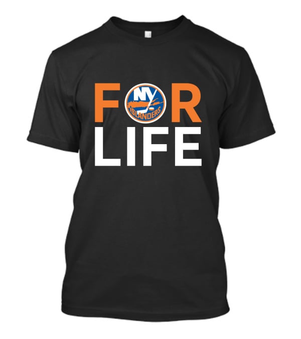 New York Islanders For Life Fan Loyalty T-Shirt