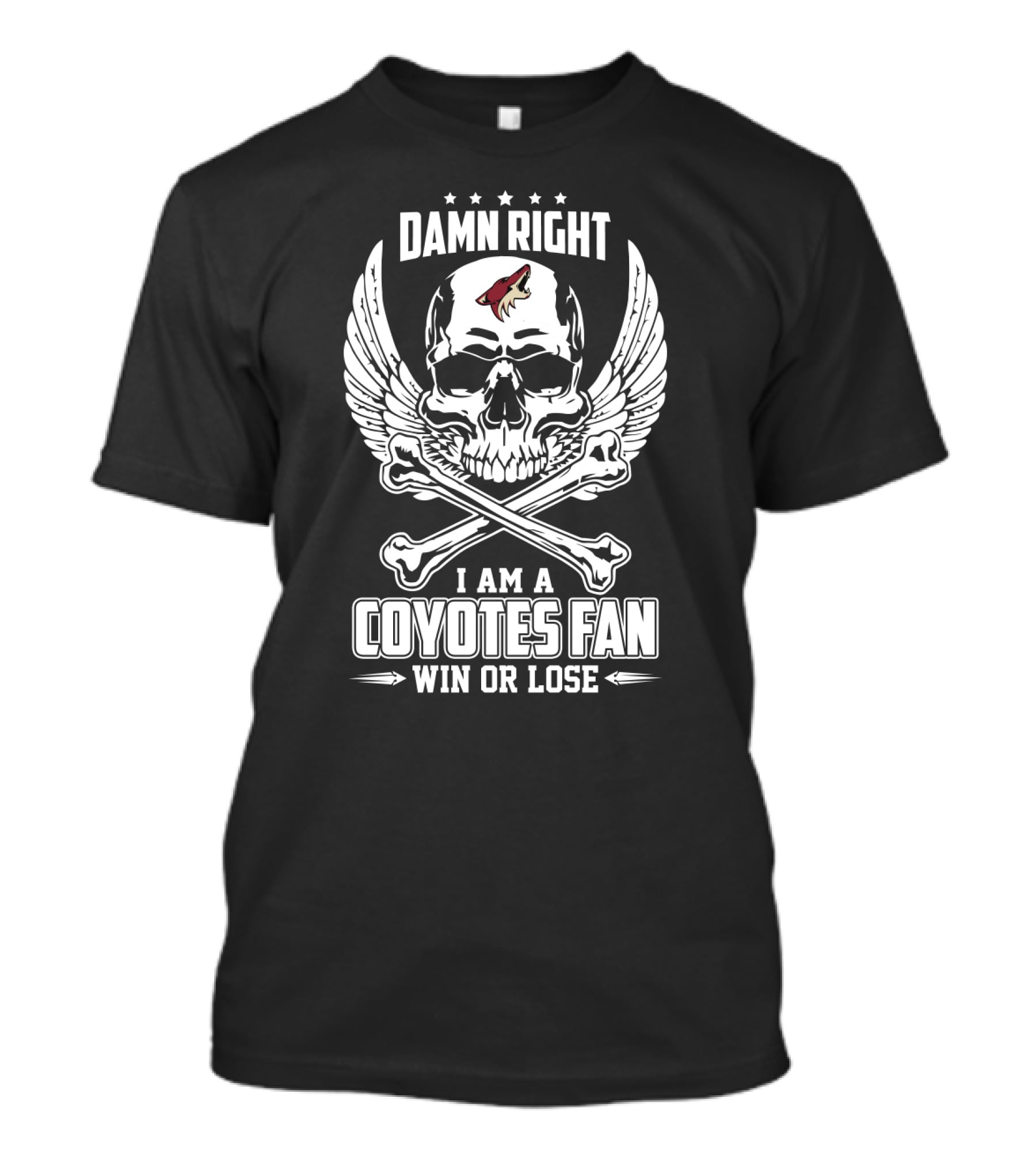 Damn Right I Am A Coyotes Fan Win Or Lose Skull With Wings And Crossbones T-Shirt