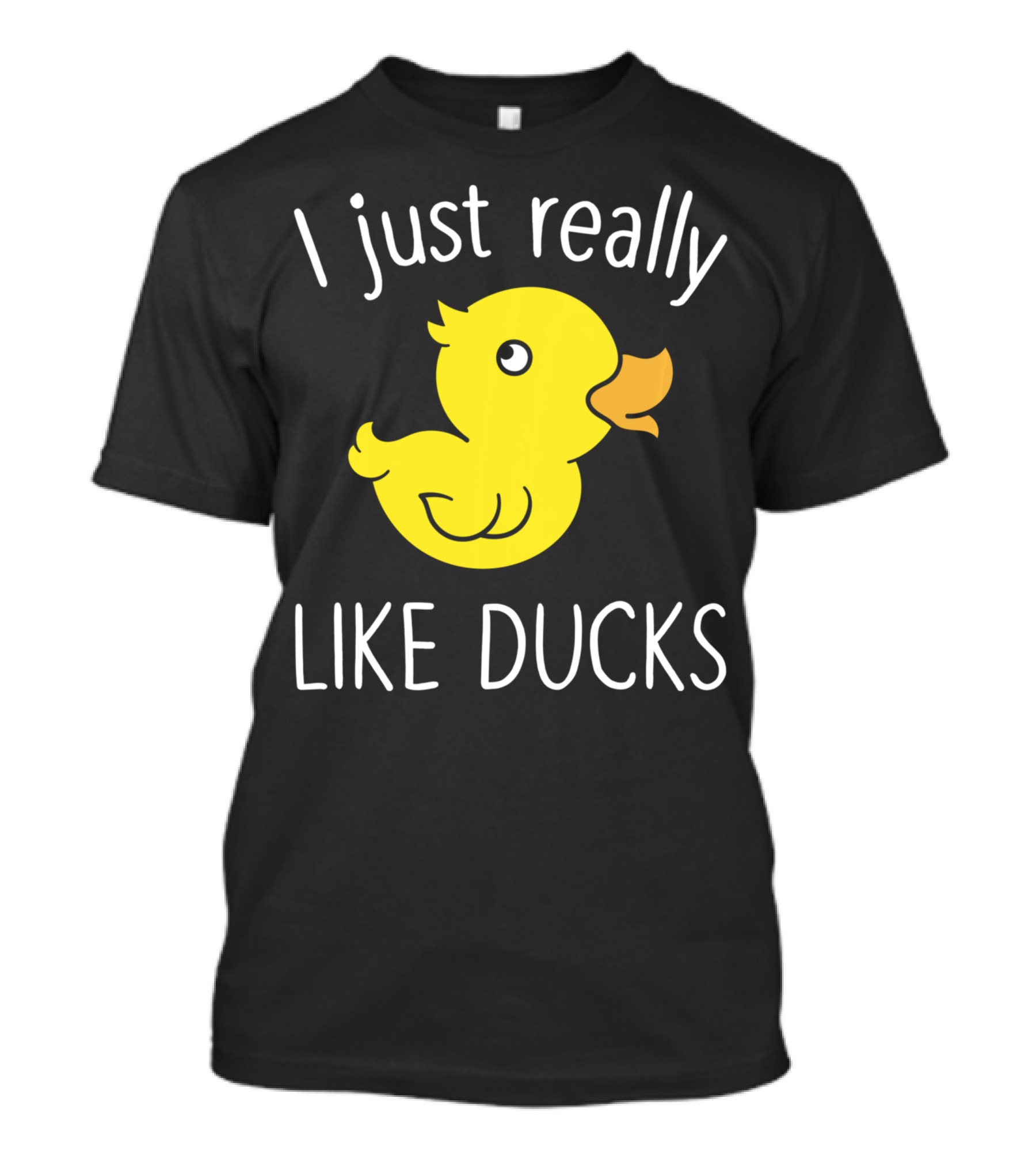I Just Really Like Ducks Duck Lover T-Shirt