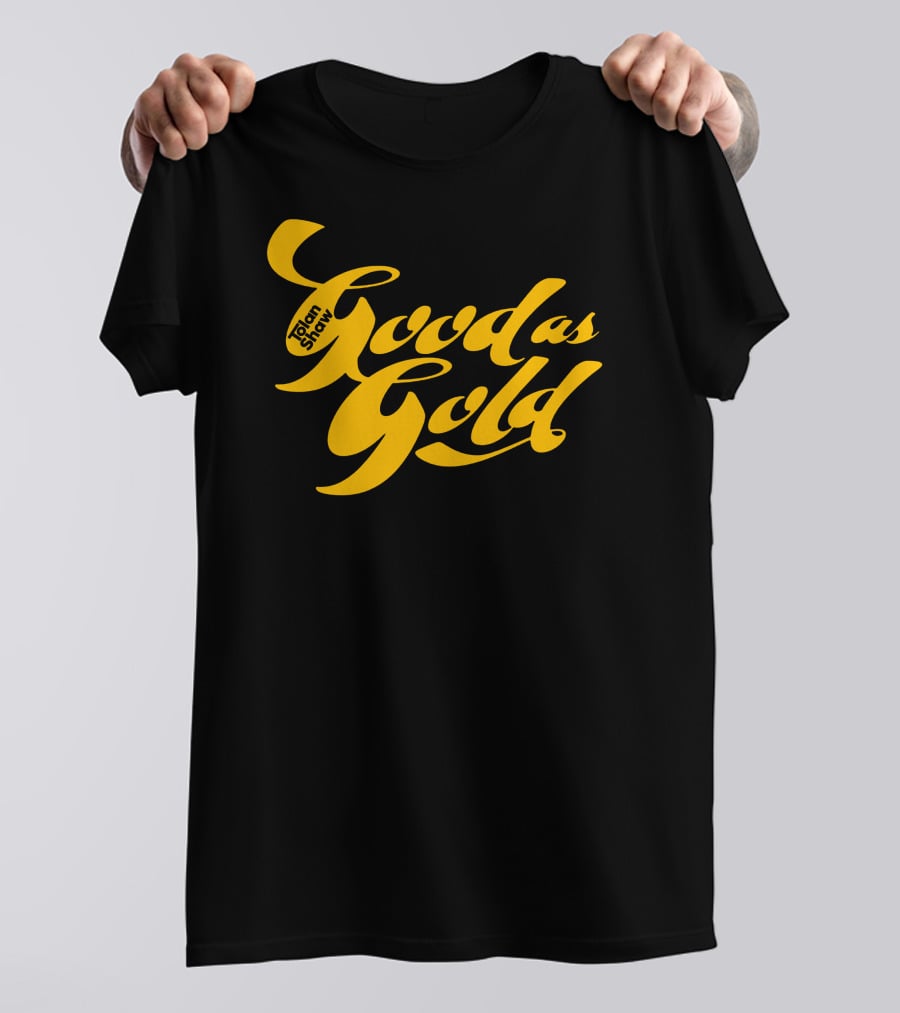 Tolanshaw Good As Gold Stylized Text T-Shirt