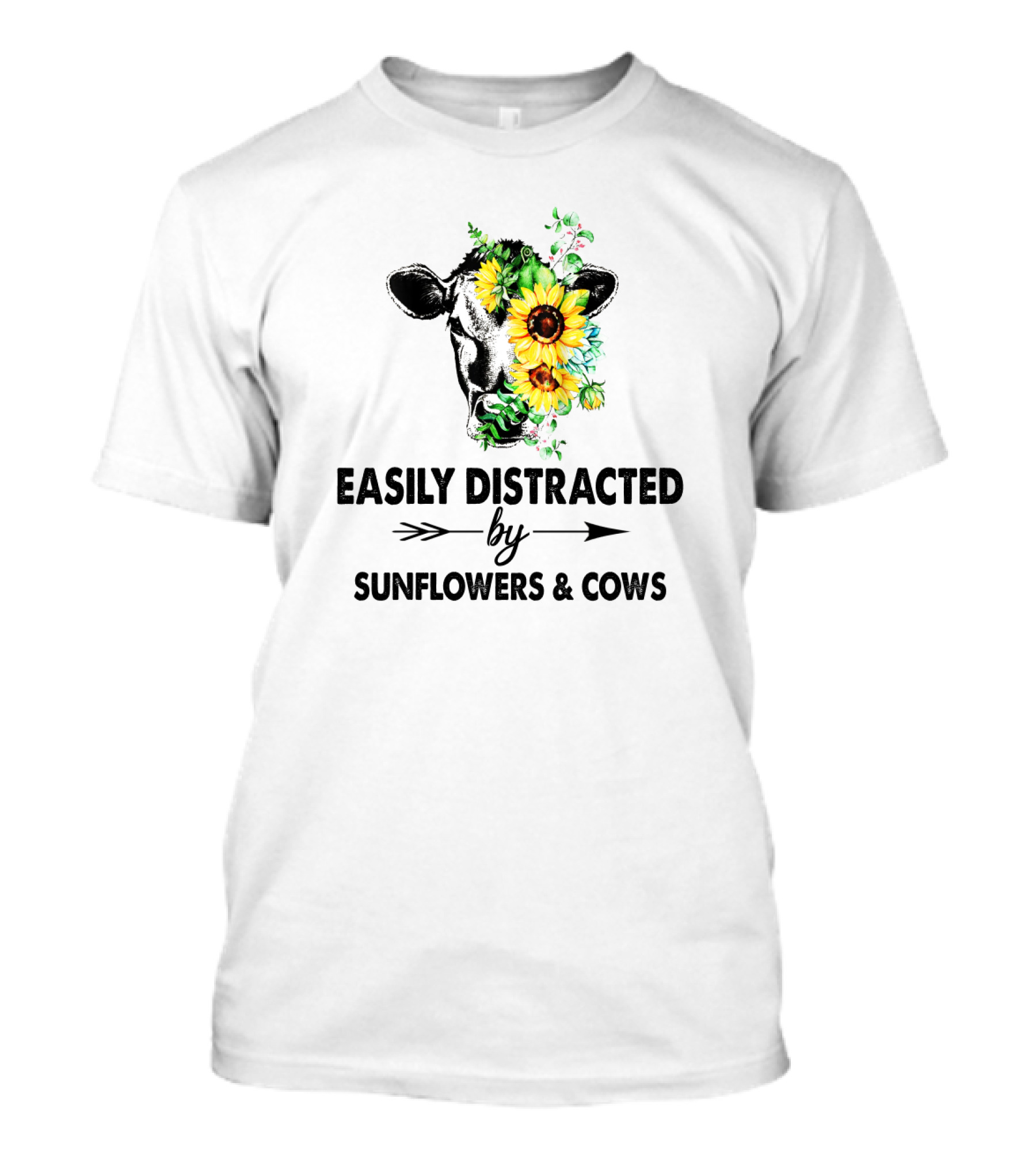Easily Distracted By Vibrant Sunflowers And Playful Cows With Floral Accents T-Shirt