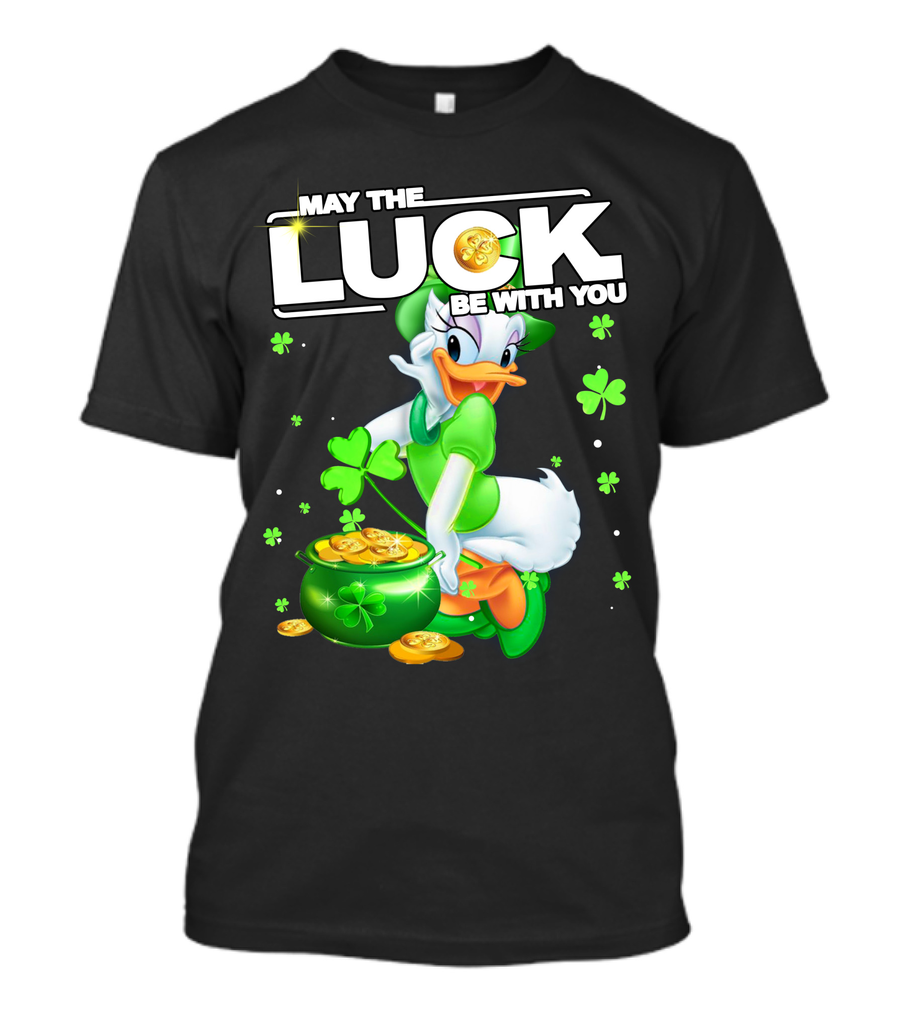 May The Luck Be With You Daisy Duck Luck T-Shirt