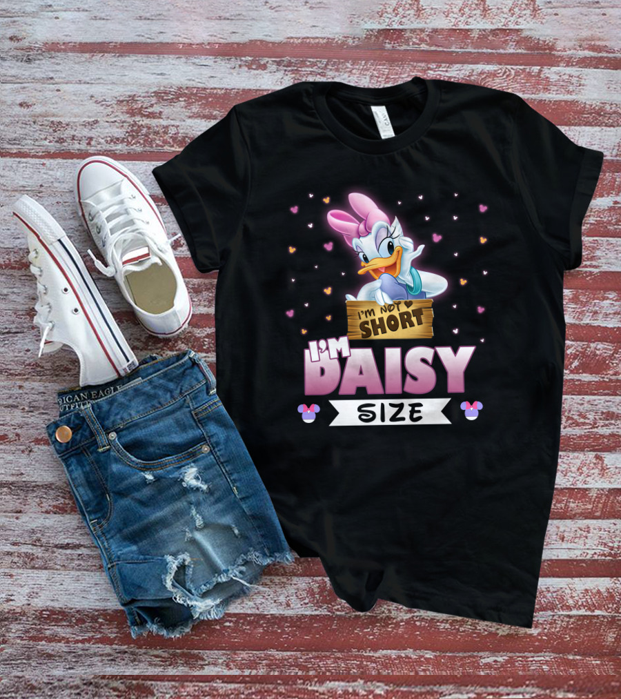 I'M NOT SHORT I'M DAISY SIZE Disney Hearts Bows T-Shirt