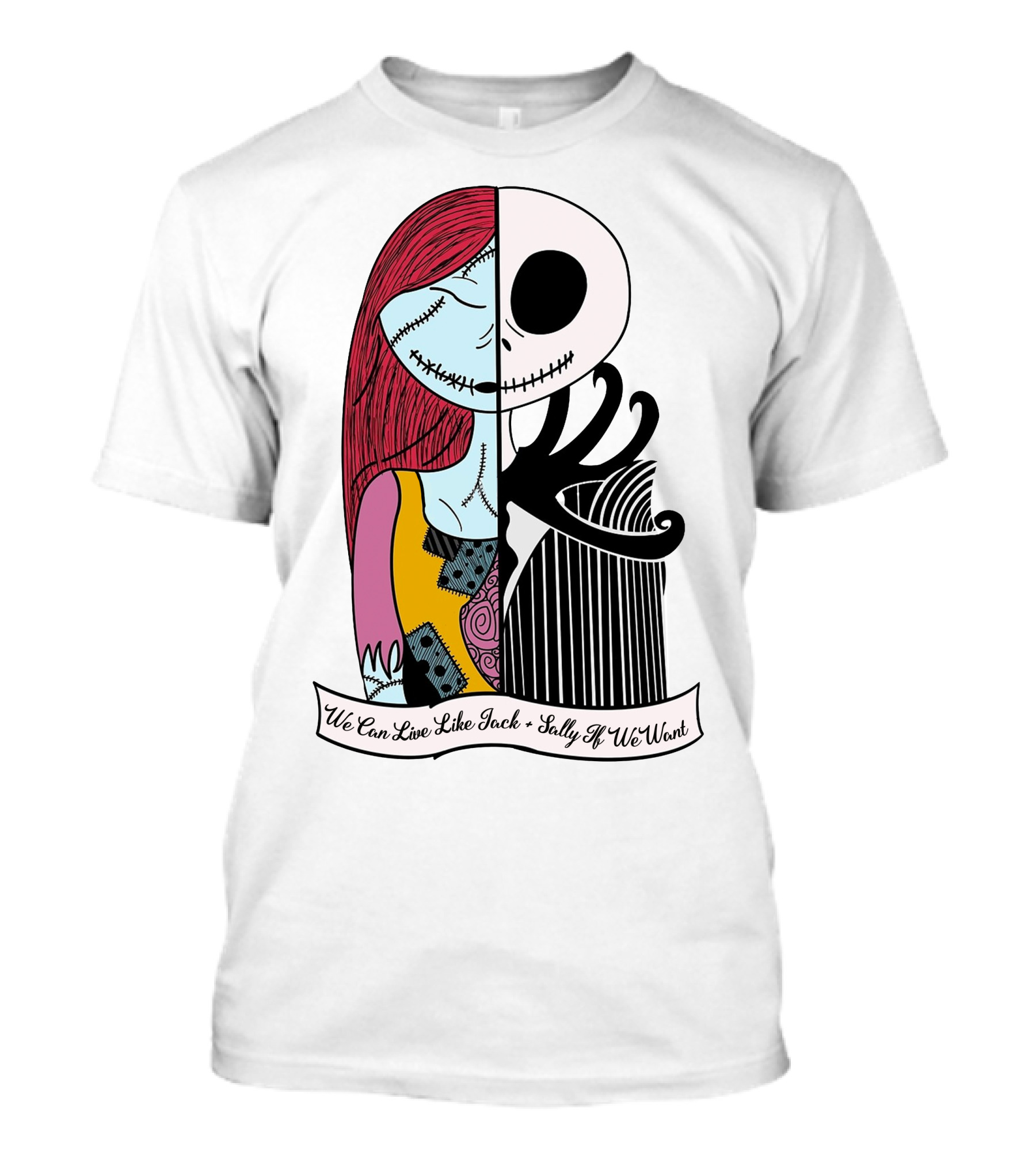 Jack Skellington And Sally Blink 182 We Can Live Like Jack Sally If We Want T-Shirt