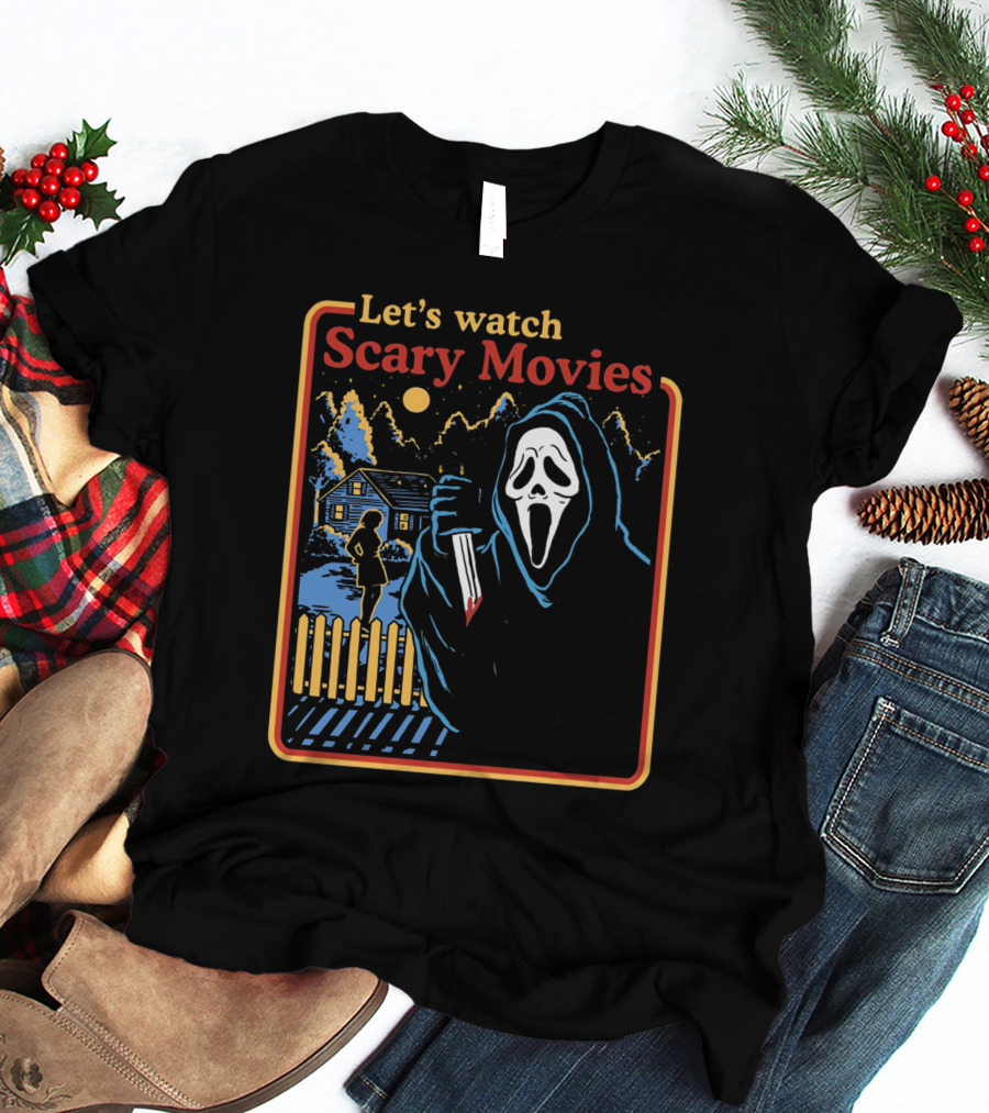 Let's Watch Scary Movies Scream Horror T-Shirt
