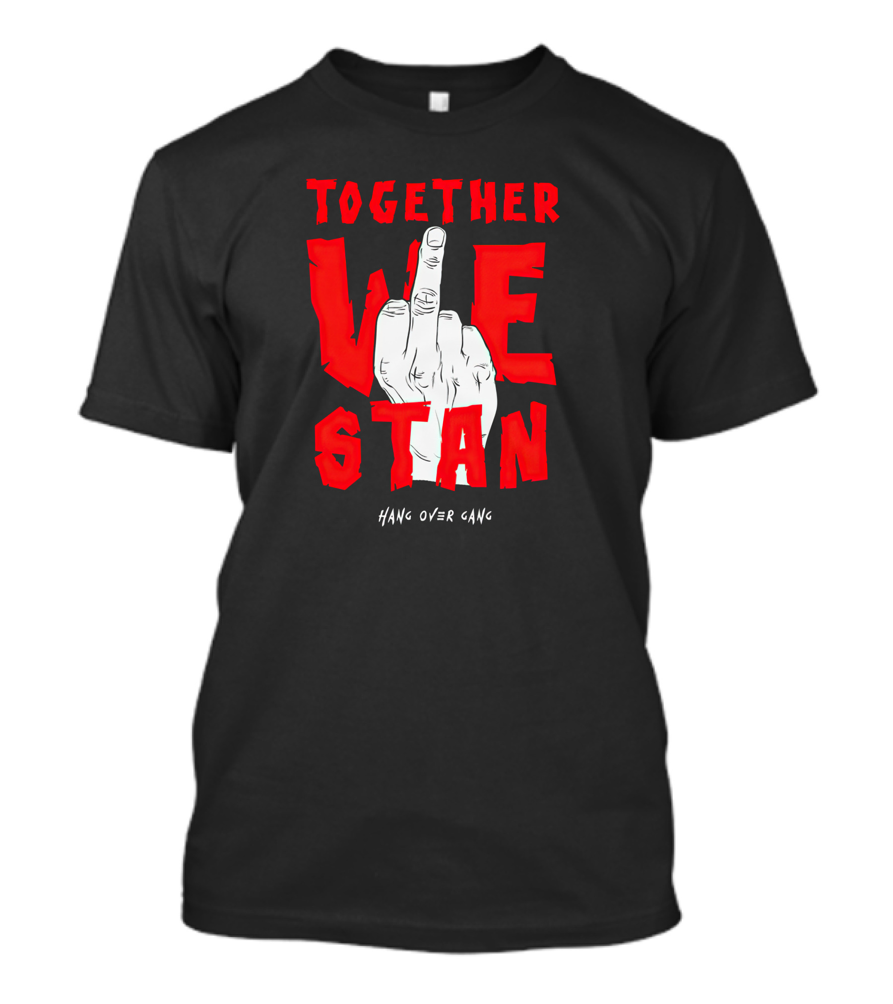 Together We Stand Hang Over Gang Tom MacDonald Merch T-Shirt