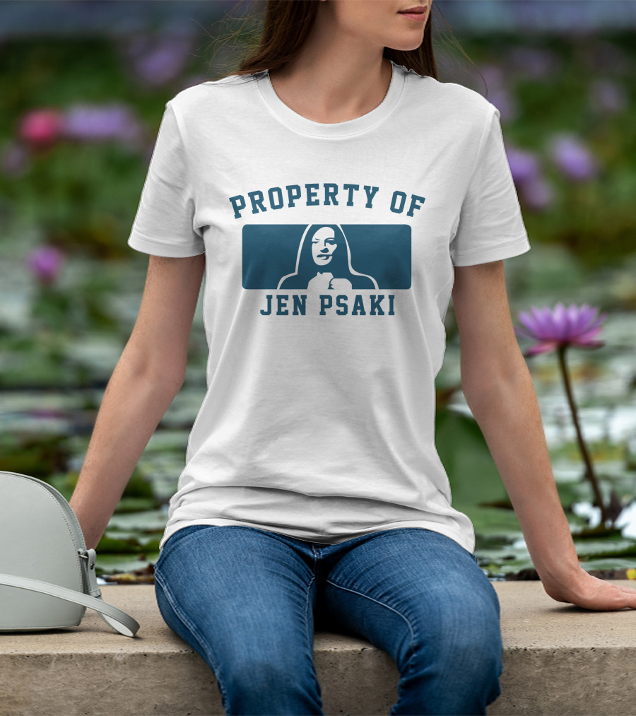 Property Of Jen Psaki T-Shirt