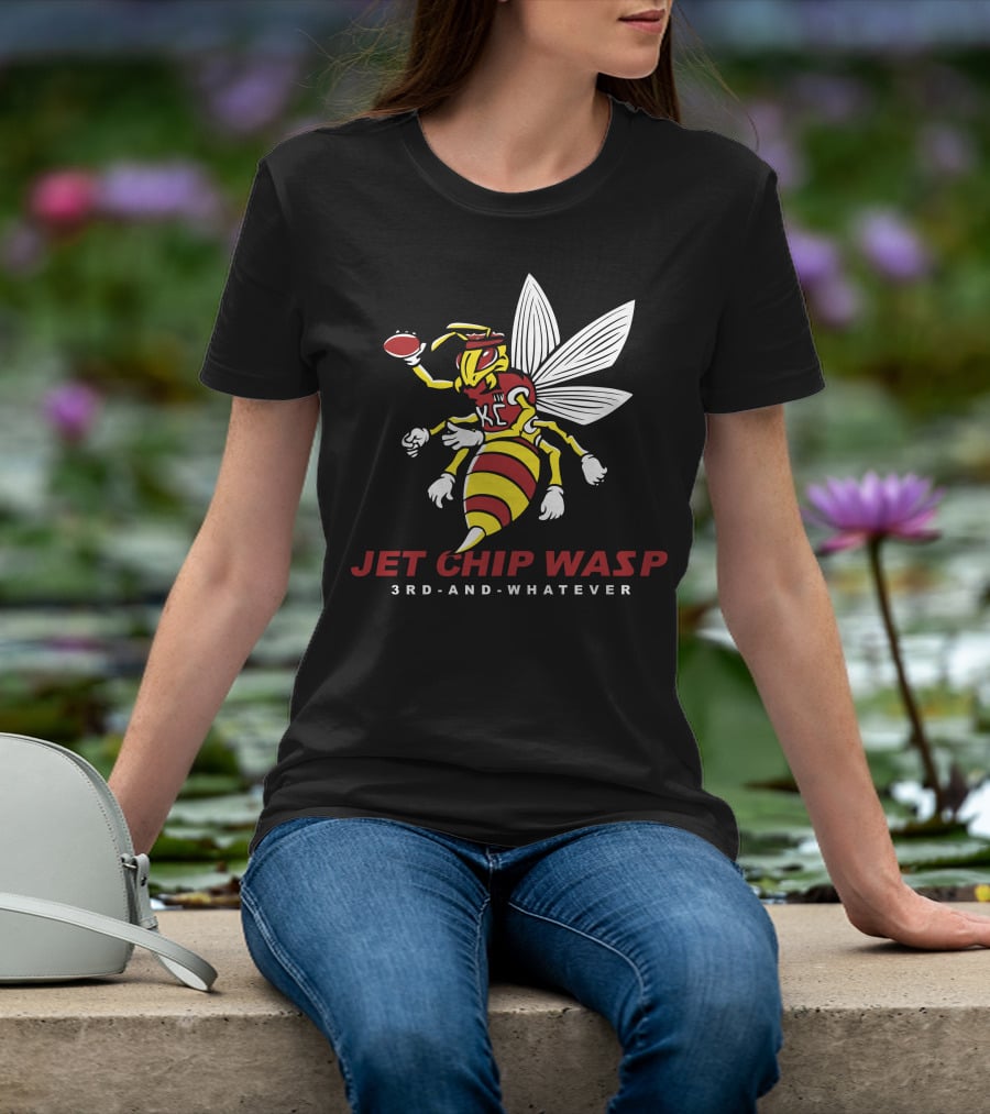 KC Chiefs Jet Chip Wasp 3rd And Whatever T-Shirt