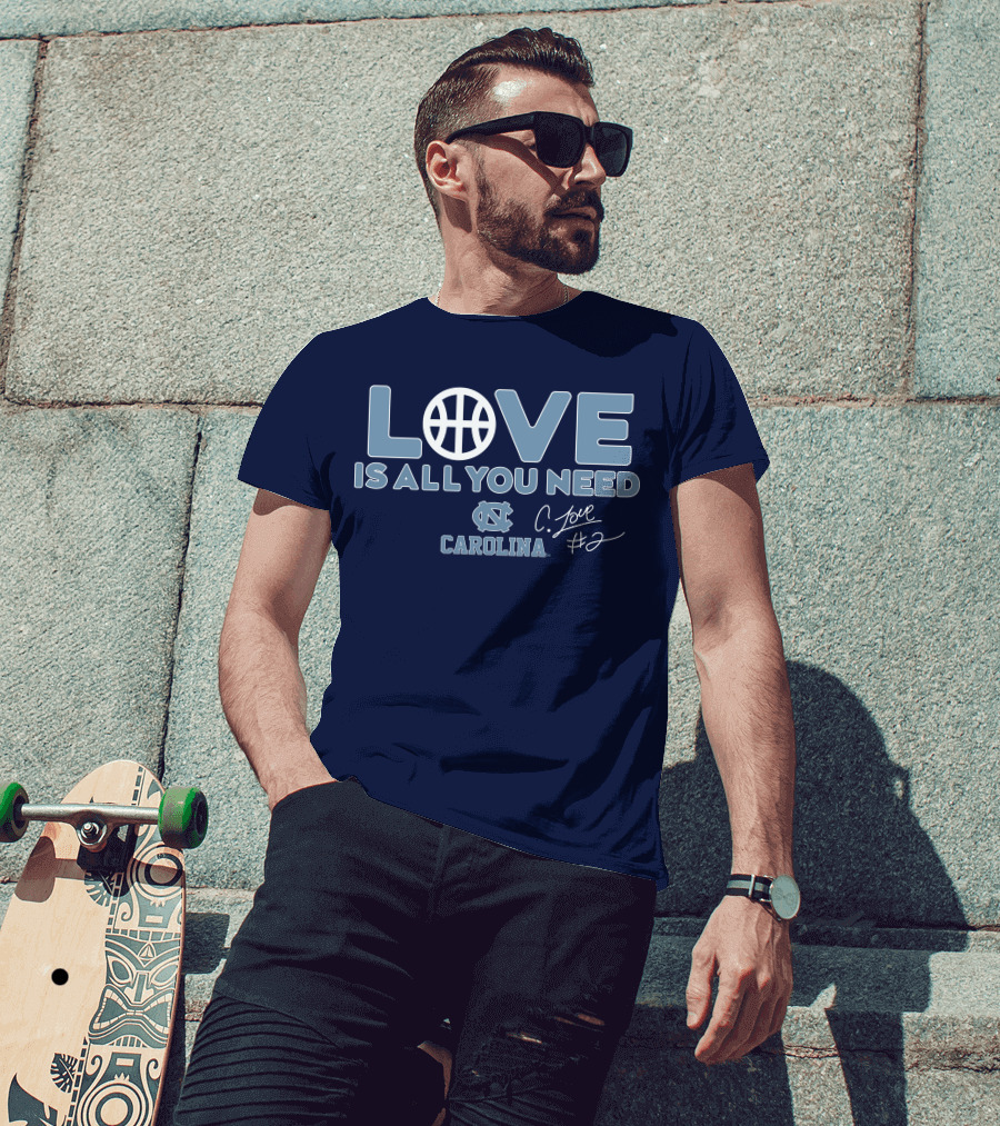 LOVE Is All You Need Carolina C. Love #2 T-Shirt