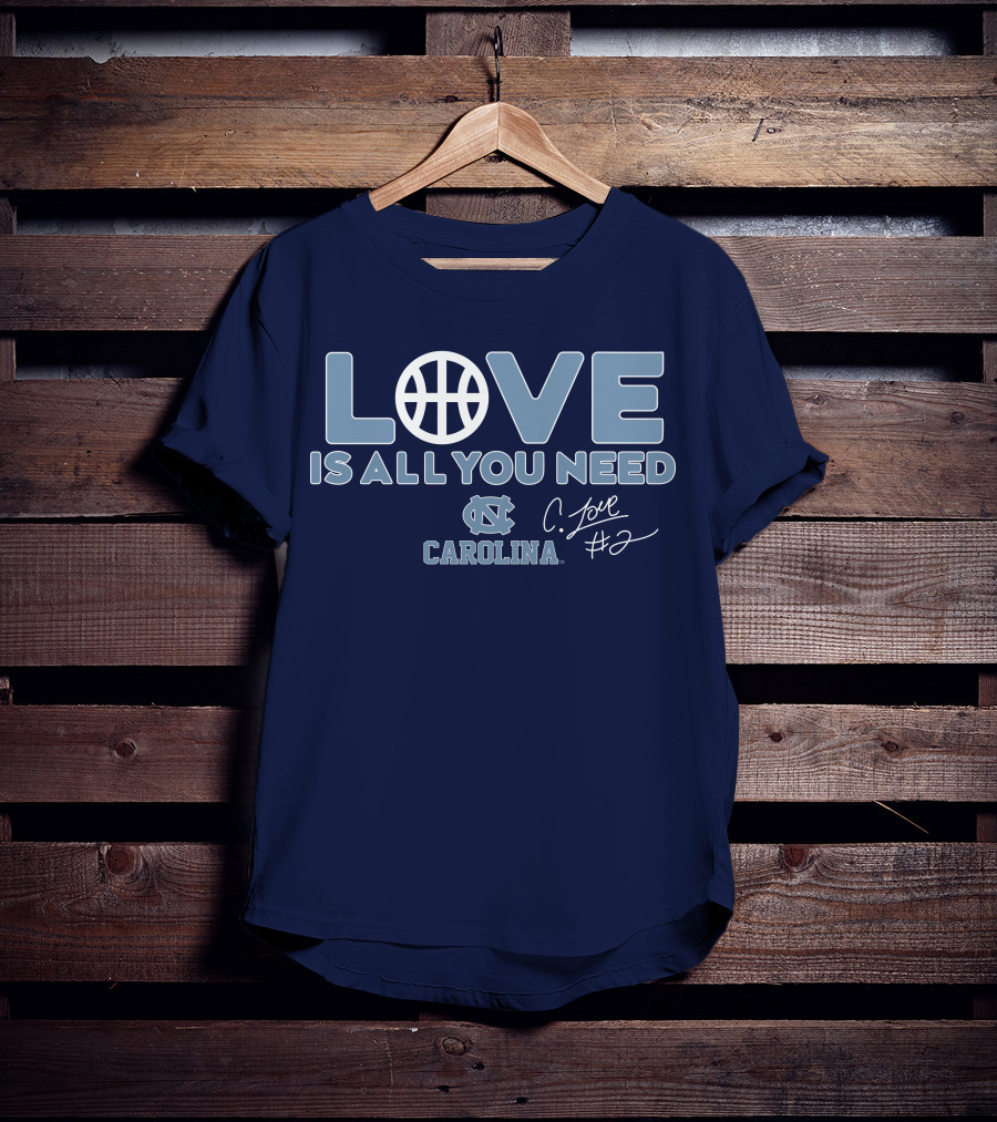 LOVE Is All You Need Carolina C. Love #2 T-Shirt