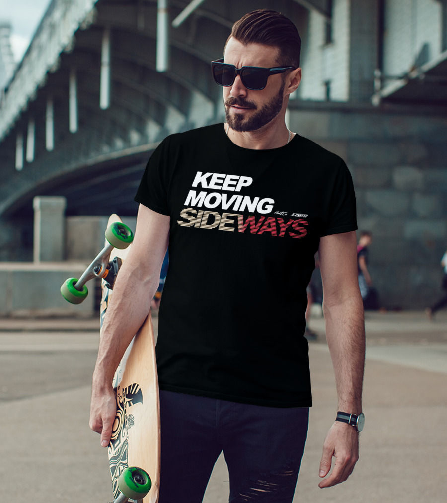 KEEP MOVING SIDEWAYS Hunt LZMFG T-Shirt