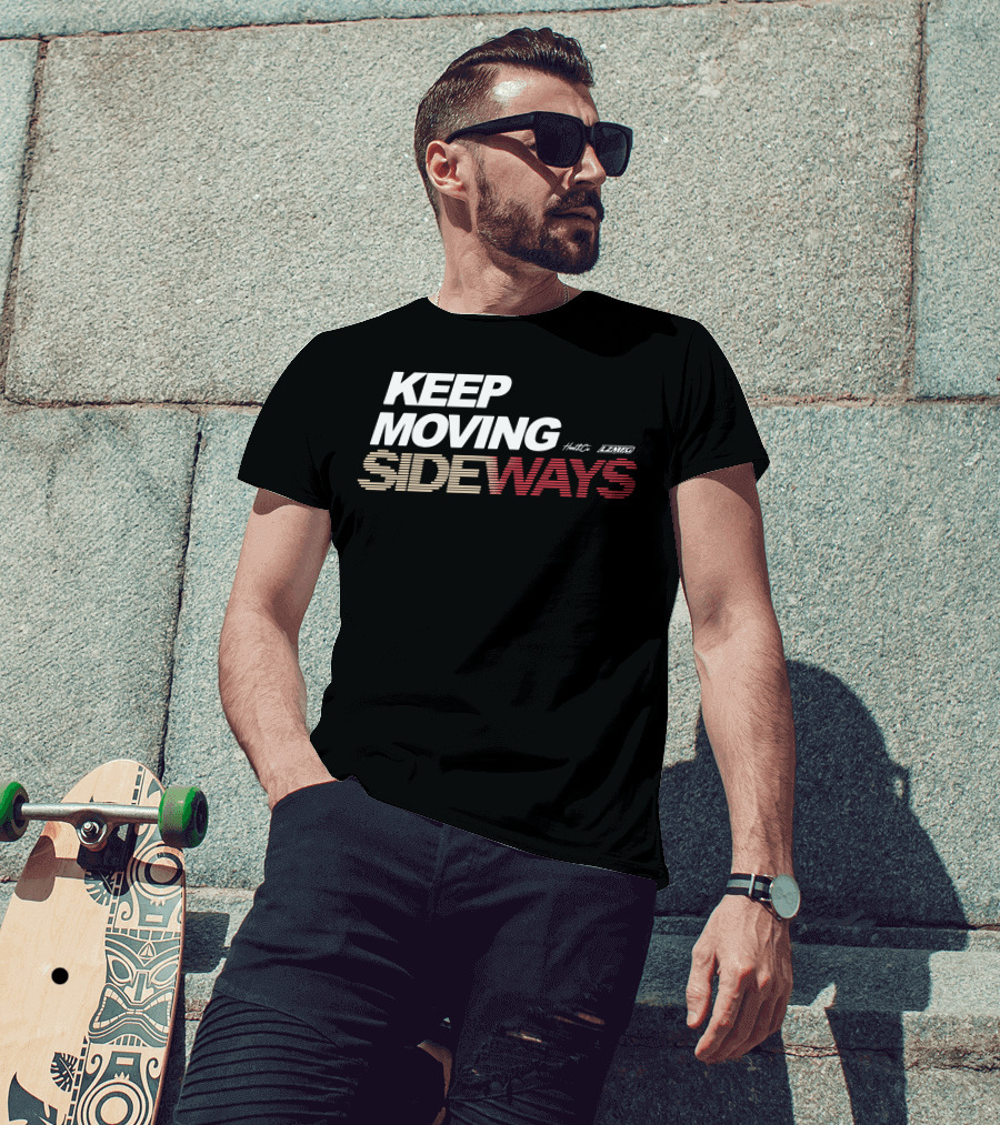 KEEP MOVING SIDEWAYS Hunt LZMFG T-Shirt