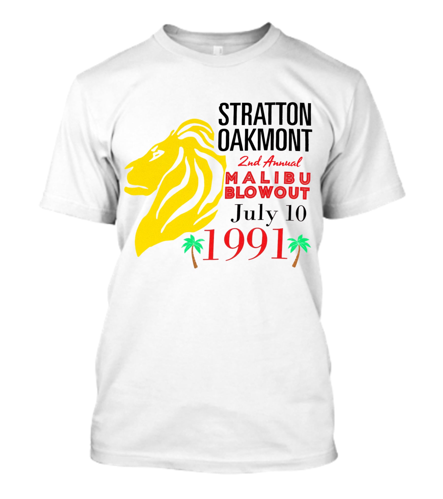 Stratton Oakmont 2nd Annual Malibu Blowout July 10 1991 T-Shirt