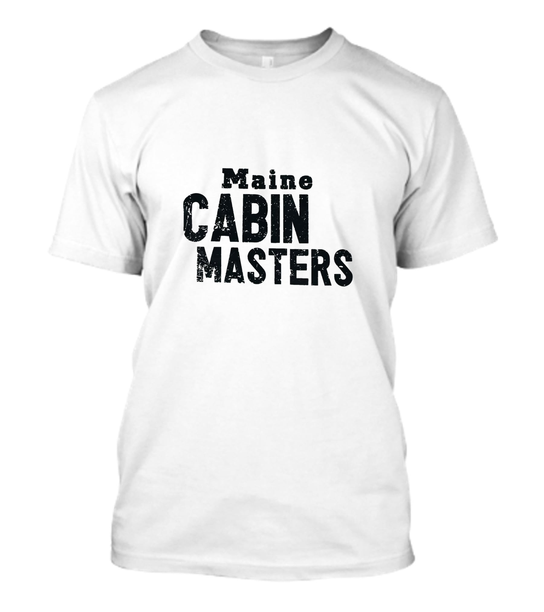 Maine Cabin Masters Rustic Adventure And Renovation Experience T-Shirt