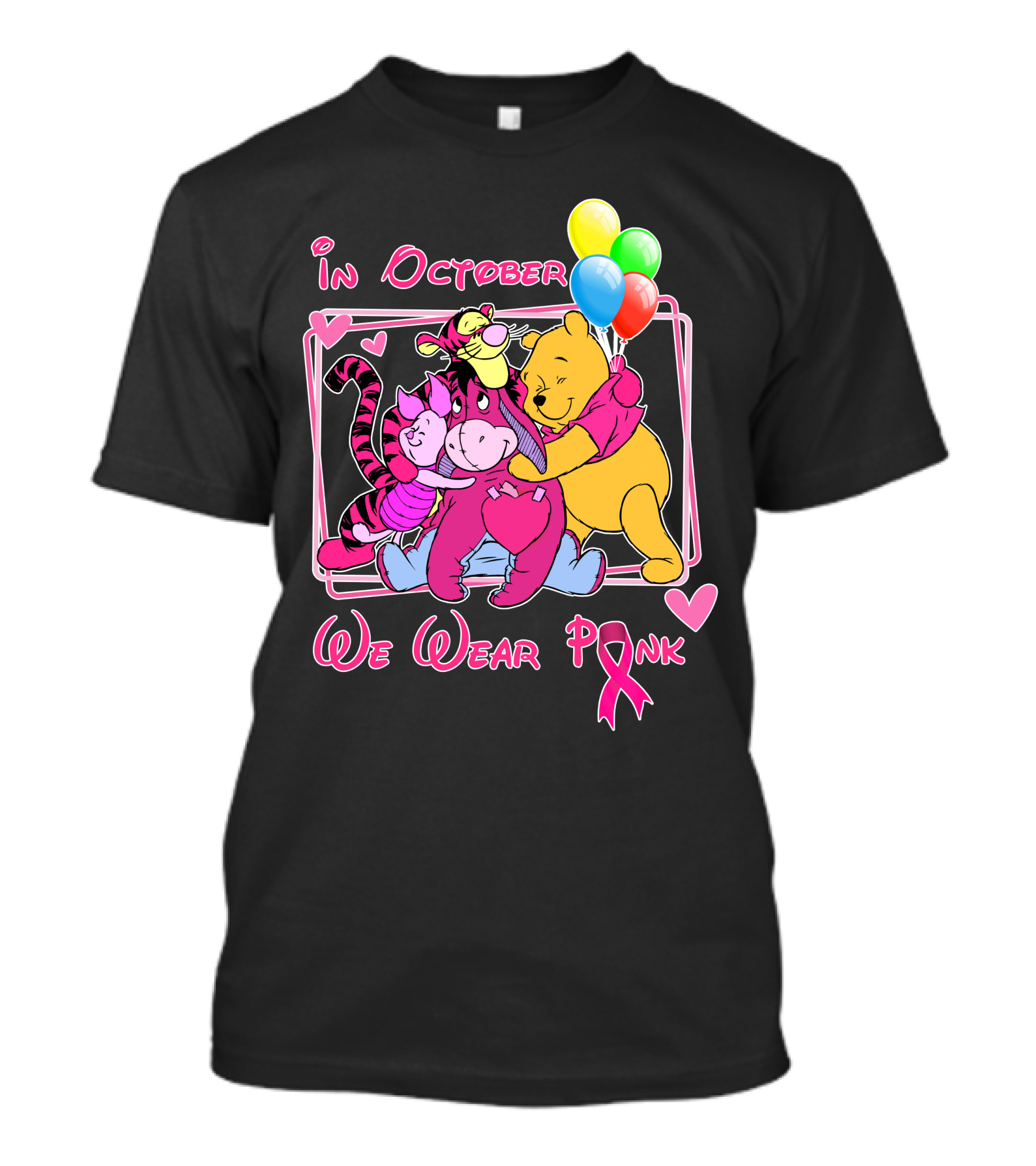 In October We Wear Pink Winnie The Pooh And Friends Breast Cancer Awareness T-Shirt