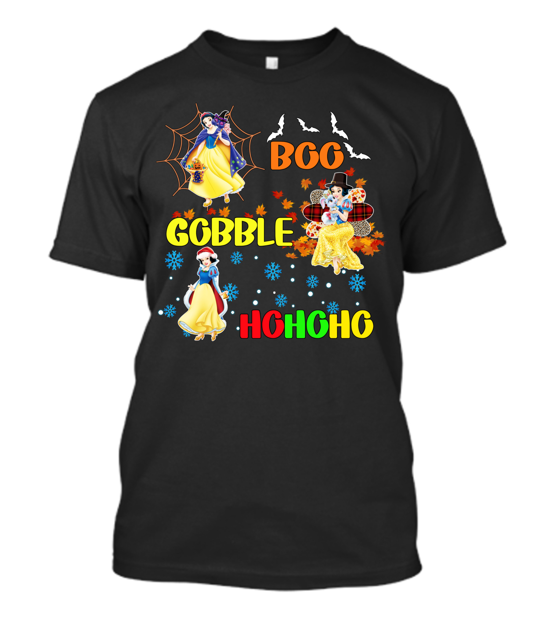 Snow White Boo Gobble Ho Ho Ho Halloween Thanksgiving Christmas T-Shirt