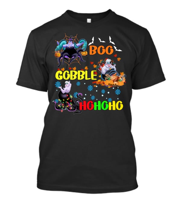 Ursula Boo Gobble HoHoHo Halloween Thanksgiving Christmas T-Shirt