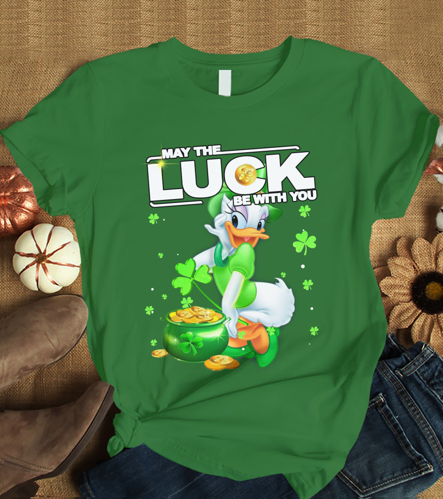 May The Luck Be With You Daisy Luck St Patrick's Day T-Shirt