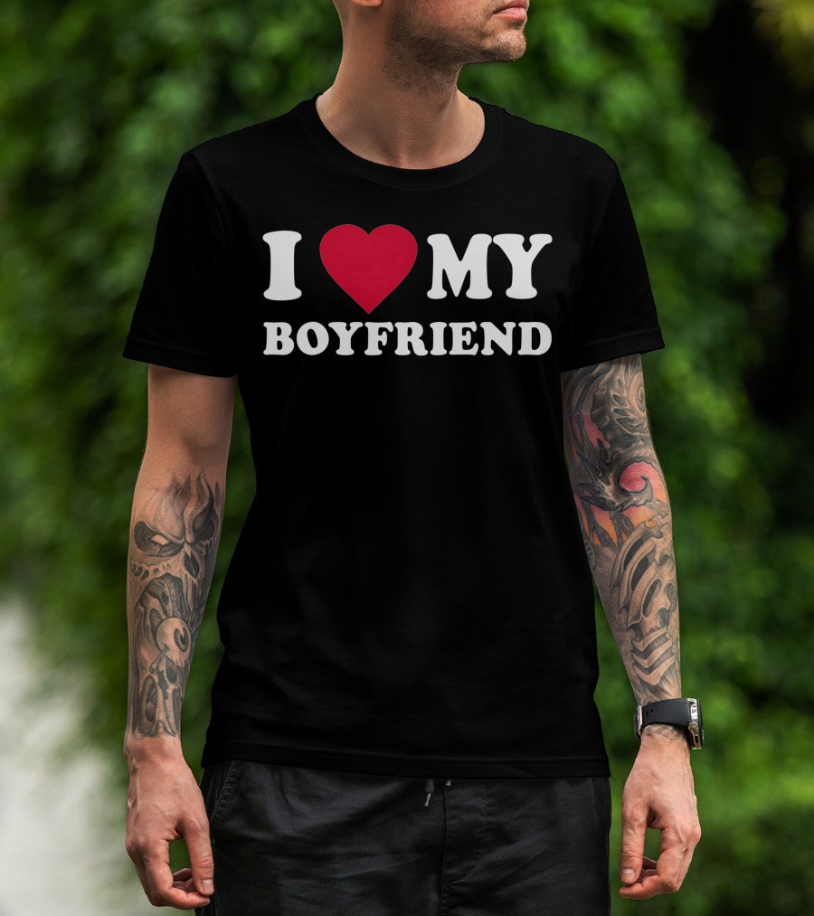 I Love My Boyfriend Heart T-Shirt