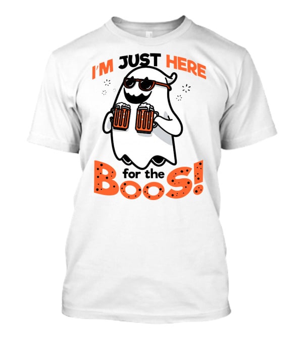 I'm Just Here For The Boos With Ghost Holding Beers T-Shirt