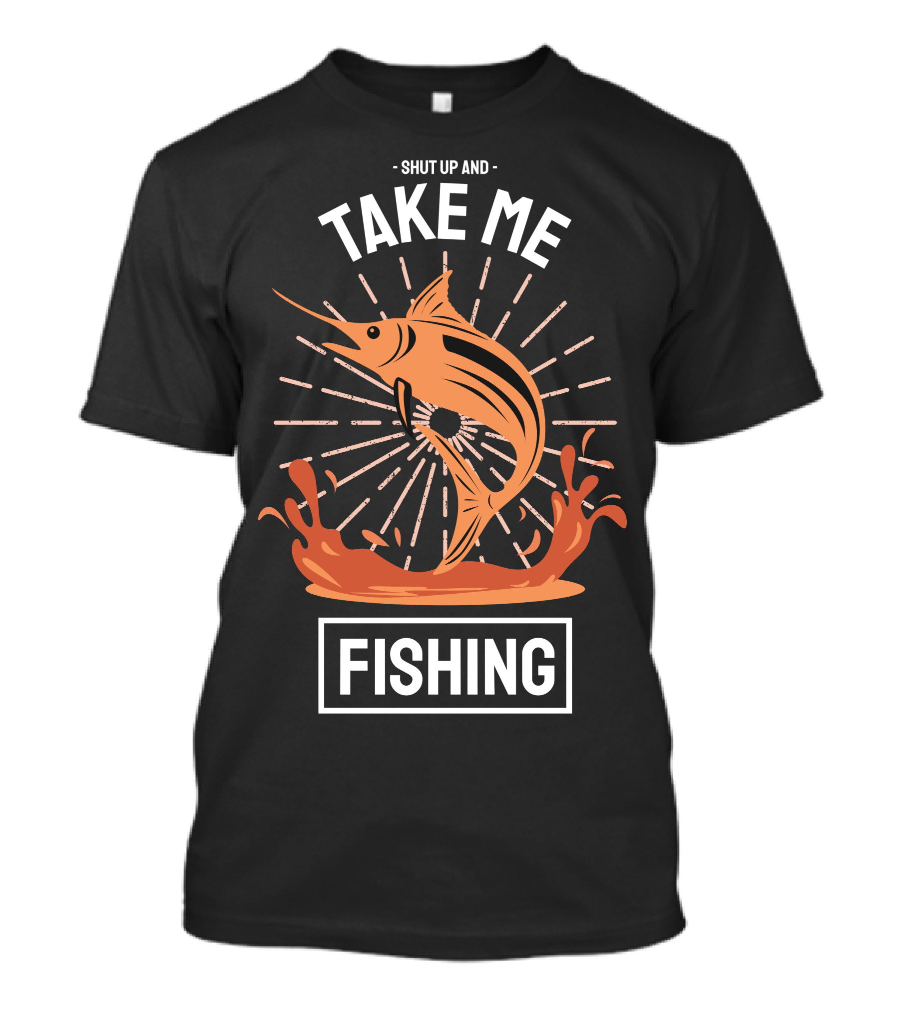 Shut Up And Take Me Fishing Marlin Jump Splash T-Shirt