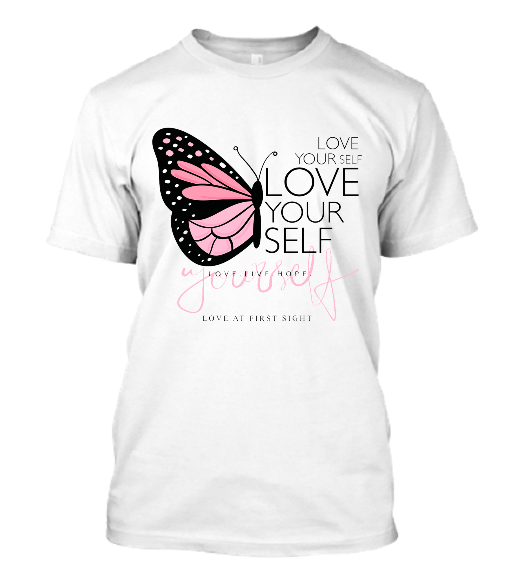 LOVE YOURSELF LOVE YOUR SELF Love Live Hope LOVE AT FIRST SIGHT T-Shirt