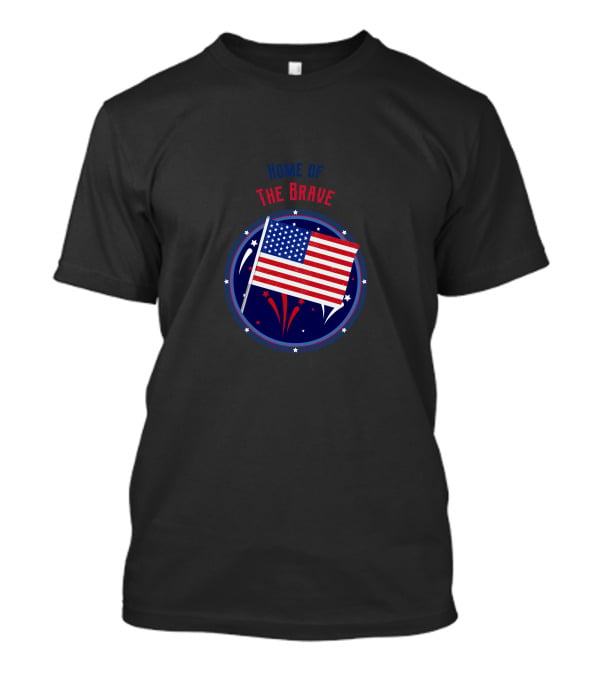 Home Of The Brave US Flag With Stars And Fireworks T-Shirt