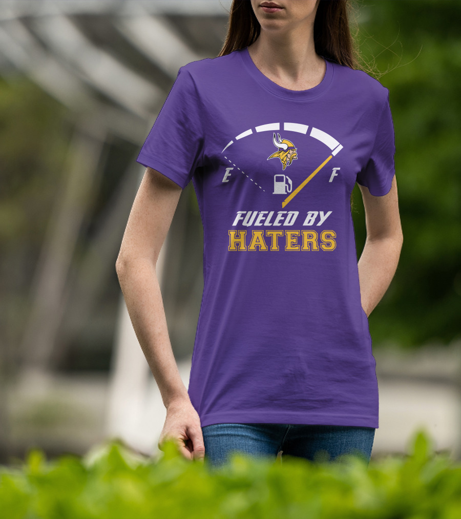 Minnesota Vikings Fueled By Haters Fuel Gauge Viking T-Shirt