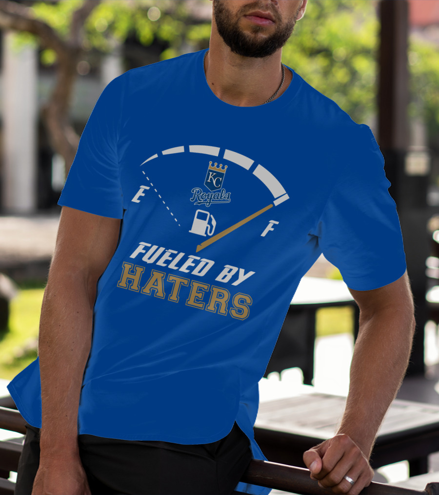 Kansas City Royals Fueled By Haters Fuel Gauge T-Shirt