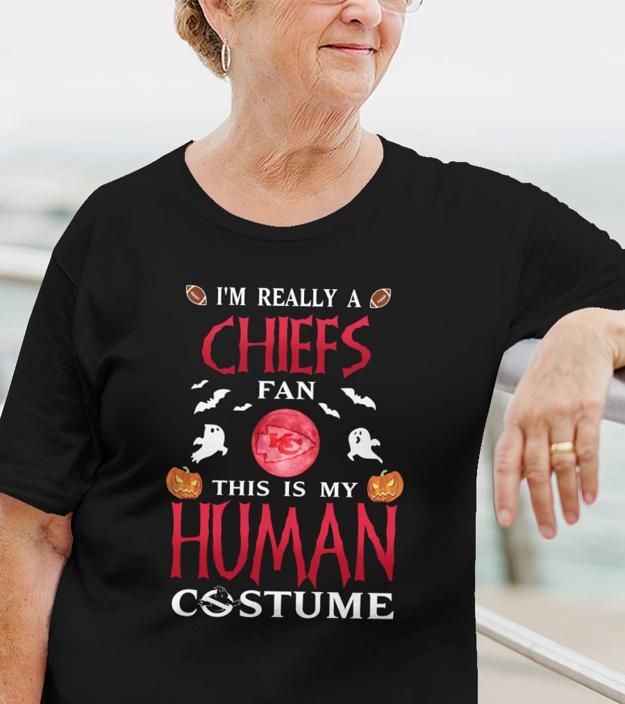 I'm Really A Chiefs Fan This Is My Human Costume Halloween Ghosts Pumpkins Footballs T-Shirt