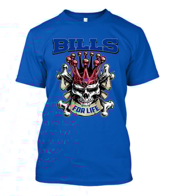 Buffalo Bills Skull King Crown For Life T-Shirt