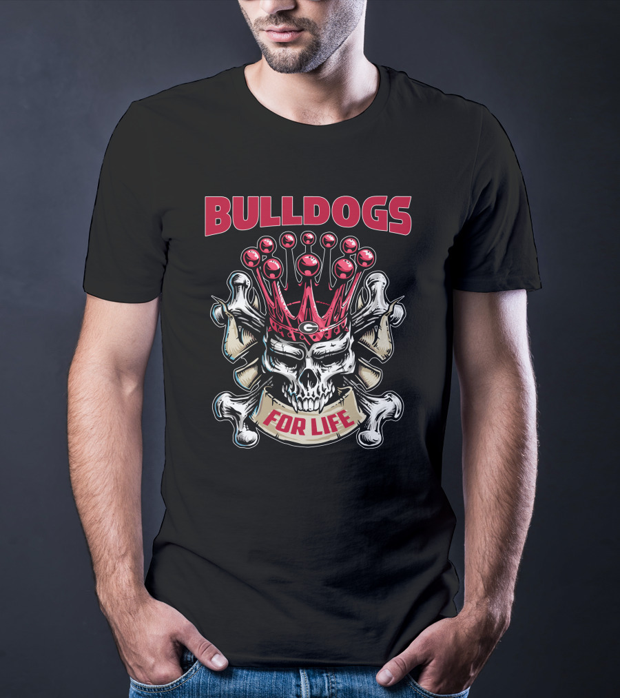 Bulldogs Skull King For Life T-Shirt