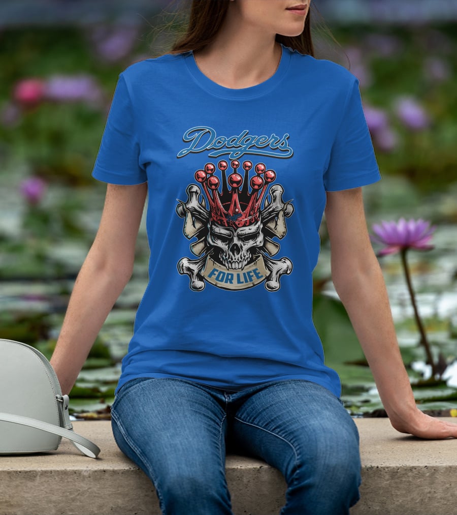Dodgers Crowned Skull For Life T-Shirt