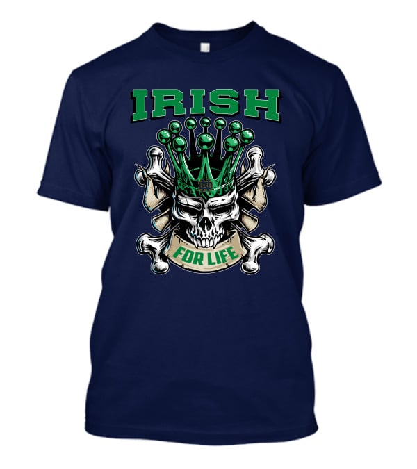 Irish Skull King Notre Dame For Life T-Shirt