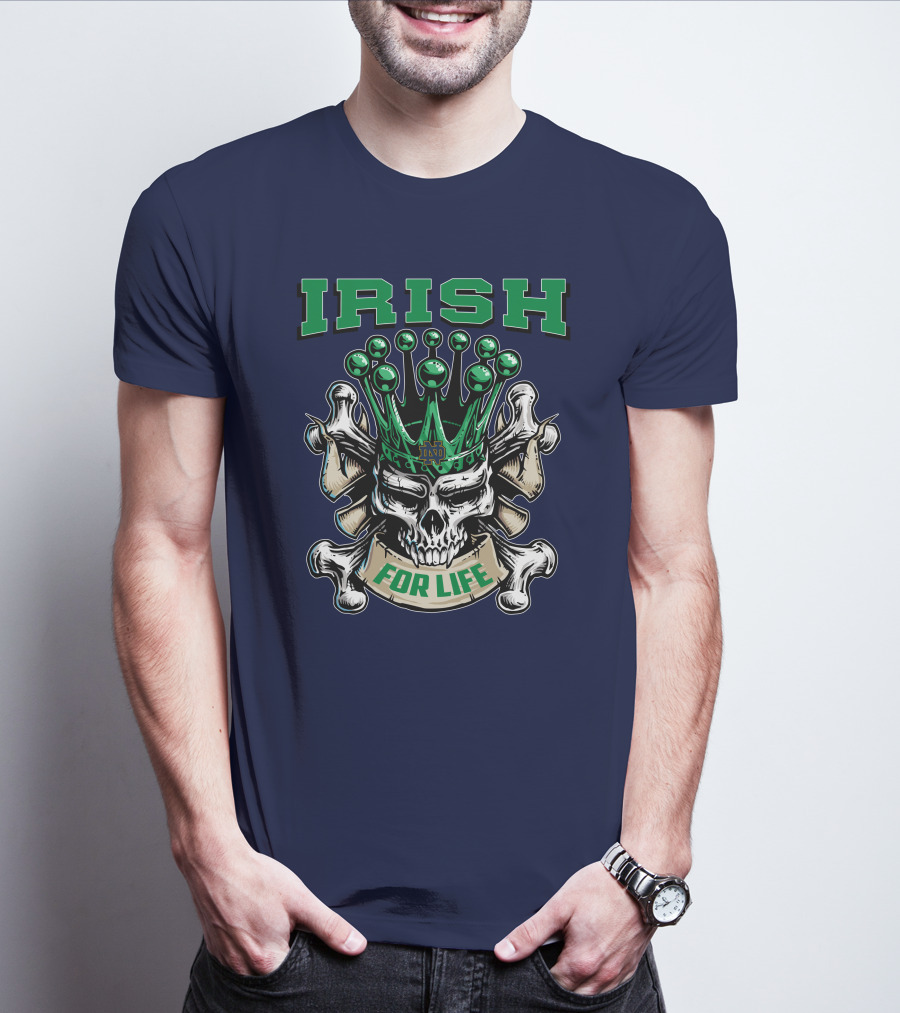 Irish Skull King Notre Dame For Life T-Shirt