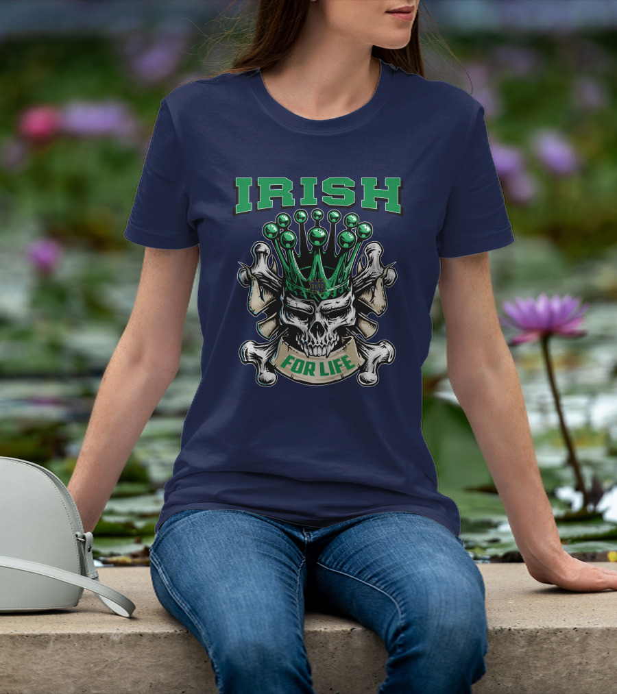 Irish Skull King Notre Dame For Life T-Shirt