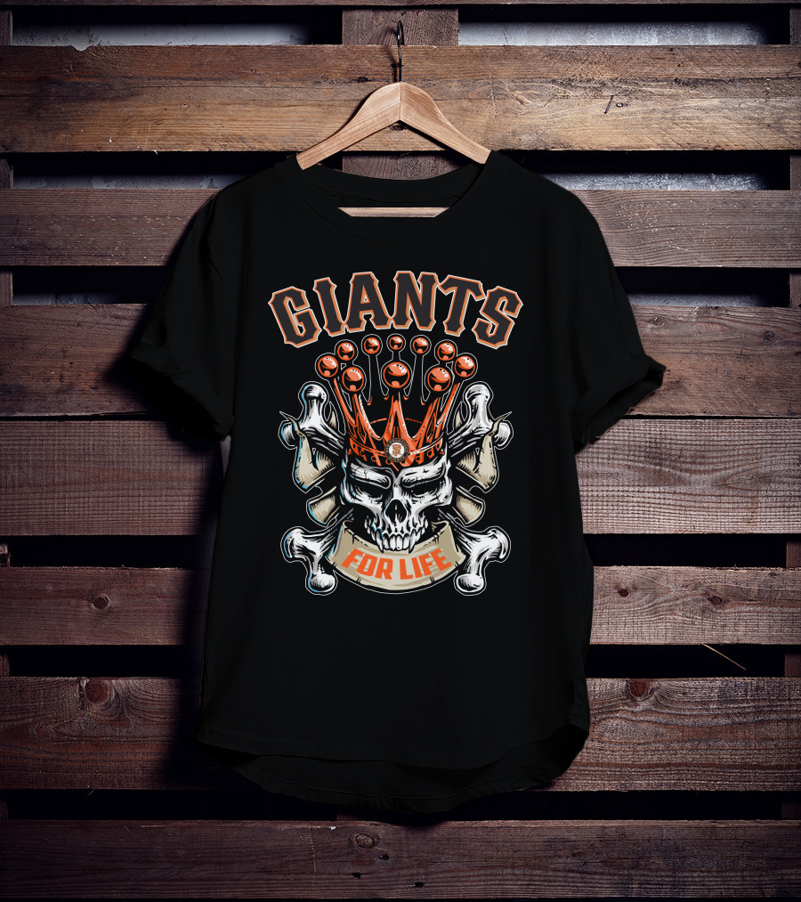 Giants Skull King For Life San Francisco T-Shirt
