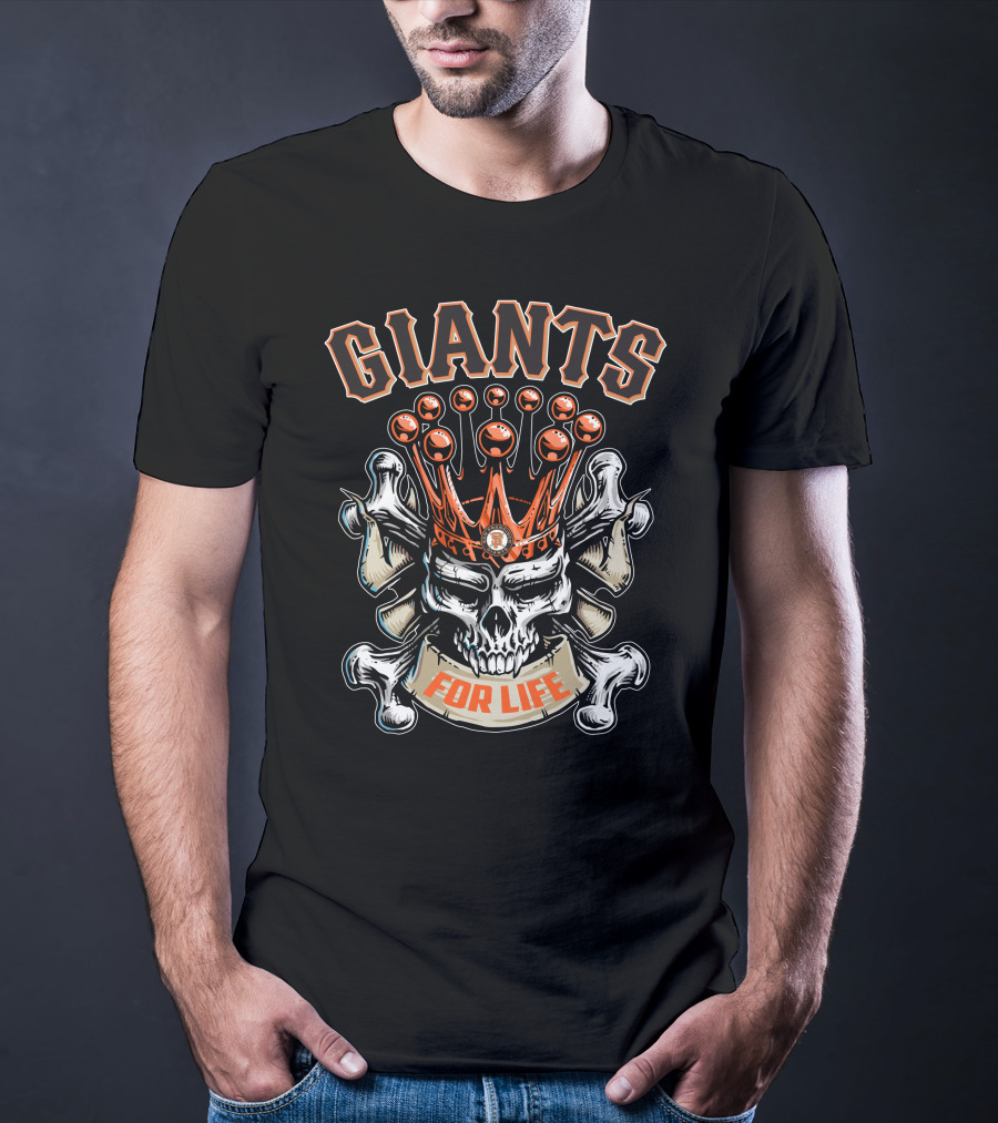 Giants Skull King For Life San Francisco T-Shirt