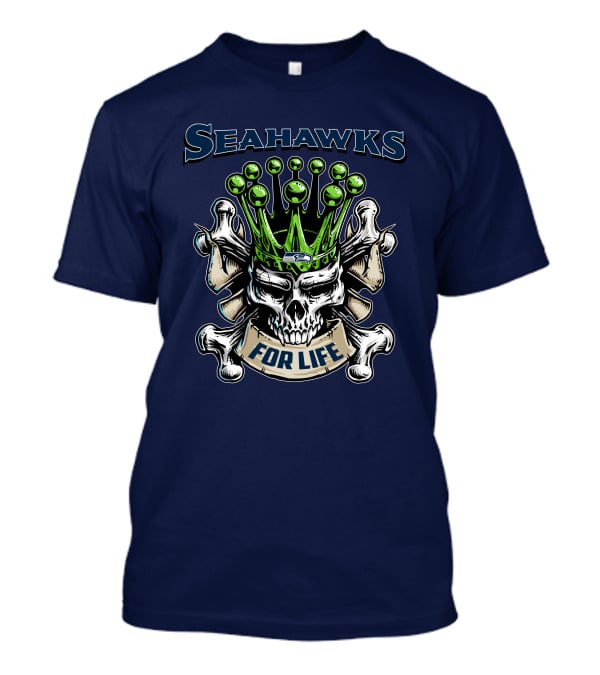 Skull King Seahawks For Life T-Shirt
