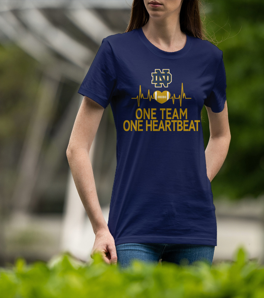 Notre Dame Fighting Irish One Team One Heartbeat Heartbeat Football T-Shirt