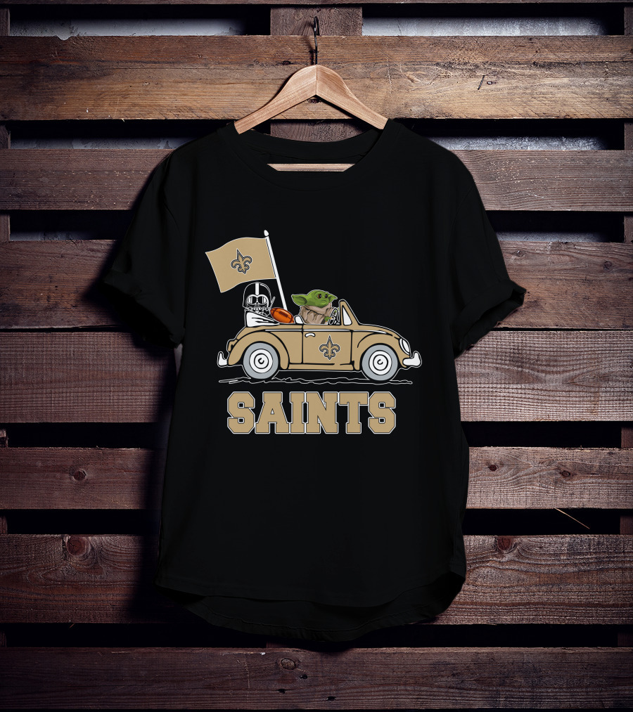 New Orleans Saints Darth Vader Baby Yoda Car Star Wars Driving T-Shirt