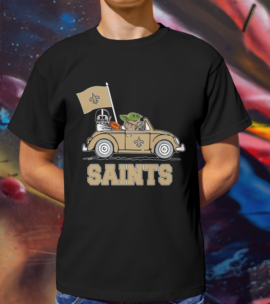 New Orleans Saints Darth Vader Baby Yoda Car Star Wars Driving T-Shirt